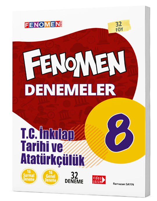 Fenomen%208%20İnkılap%20Tarihi%20Ve%20Atatürkçülük%20Denemeler%20(32%20Deneme)