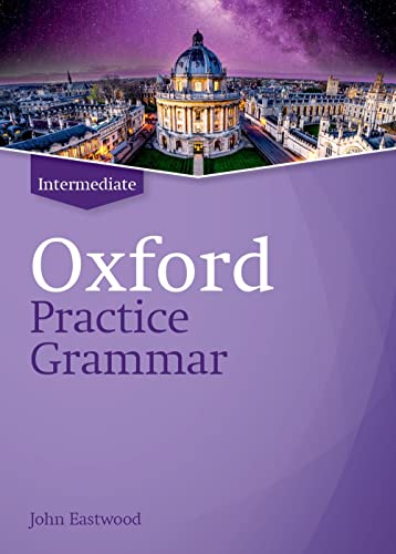 Oxford%20Practice%20Garammar%20Intermediate%20%20W/O%20KEY%20REVISED%20ED.2019