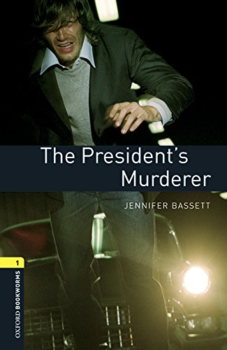 Oxford%20Bookworms%20Library%201:PRESIDENTS%20MURDERER%20MP3%20PK