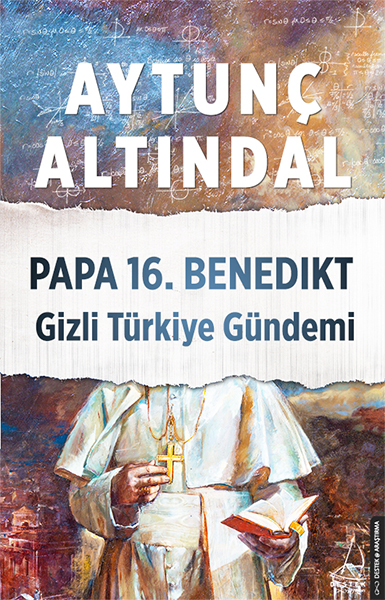 Papa%2016,Benedikt%20Gizli%20Türkiye%20Gündemi