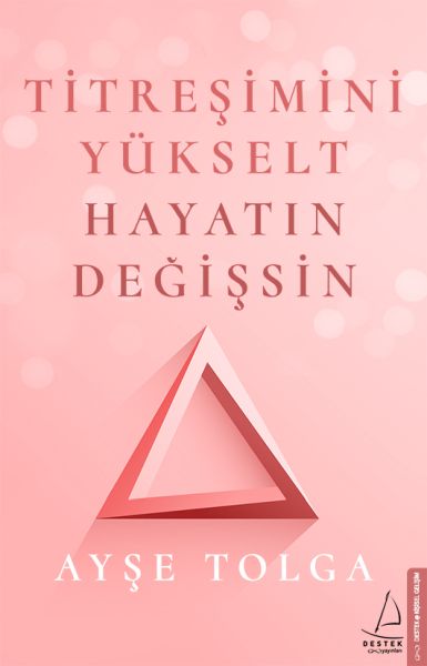 Titreşimini%20Yükselt%20Hayatın%20Değişsin