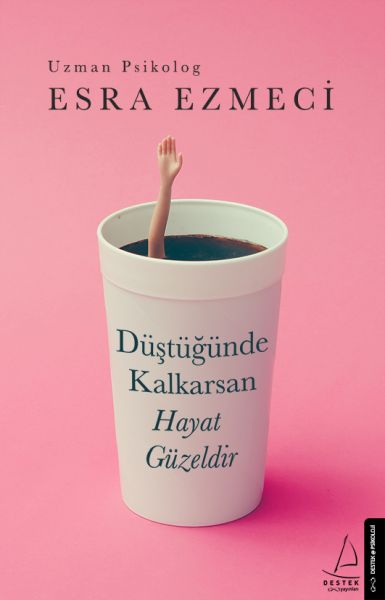 Düştüğünde%20Kalkarsan%20Hayat%20Güzeldir