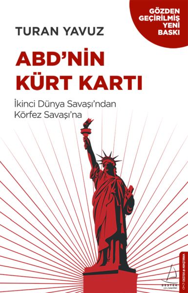 ABDnin%20Kürt%20Kartı%20İkinci%20Dünya%20Savaşından%20Körfez%20Savaşına