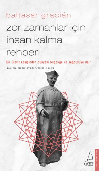 Zor%20Zamanlar%20İçin%20İnsan%20Kalma%20Rehberi%20Bir%20Cizvit%20Keşişinden%20Dünyevi%20Bilgeliğe%20ve%20Sağduyuya%20Dair