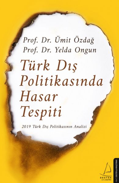 Türk%20Dış%20Politikasında%20Hasar%20Tespiti%202019%20Türk%20Dış%20Politikasının%20Analizi