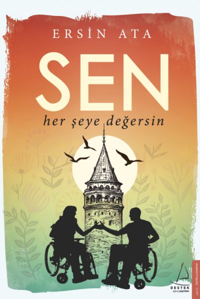 Sen%20Her%20Şeye%20Değersin