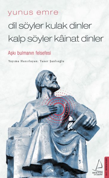 Dil%20Söyler%20Kulak%20Dinler%20Kalp%20Söyler%20Kainat%20Dinler%20Aşkı%20Bulmanın%20Felsefesi