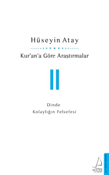 Kurana%20Göre%20Araştırmalar%20II%20Dinde%20Kolaylığın%20Felsefesi