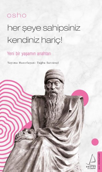 Osho%20Her%20Şeye%20Sahipsiniz%20Kendiniz%20Hariç