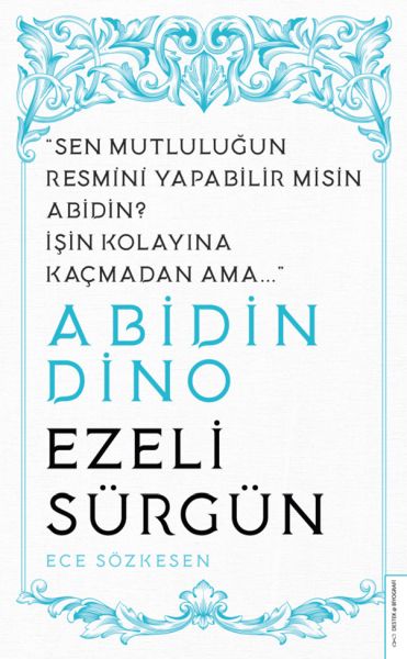 Abidin%20Dino%20Ezeli%20Sürgün