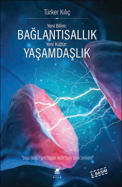 Yeni%20Bilim%20Bağlantısallık%20Yeni%20Kültür%20Yaşamdaşlık%20Ciltli