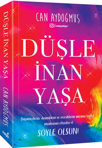 Düşle,%20İnan,%20Yaşa