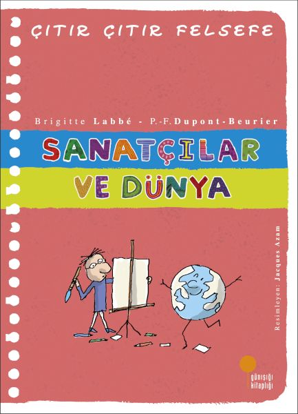 Çıtır%20Çıtır%20Felsefe%20-%20SANATÇILAR%20VE%20DÜNYA