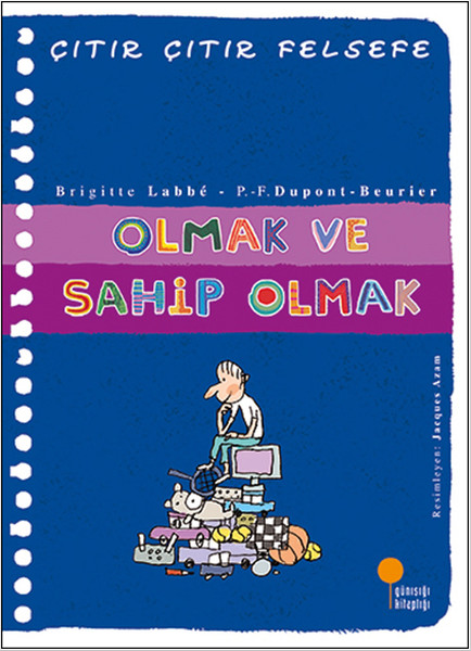 Çıtır%20Çıtır%20Felsefe%20-%20OLMAK%20VE%20SAHİP%20OLMAK