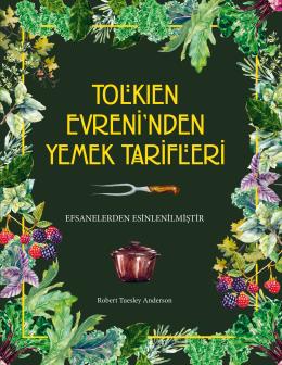 Tolkien%20Evreni’nden%20Yemek%20Tarifleri%20-%20Ciltli