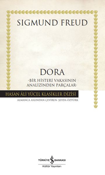 Dora%20–%20Bir%20Histeri%20Vakasının%20Analizinden%20Parçalar%20Hasan%20Ali%20Yücel%20Klasikleri