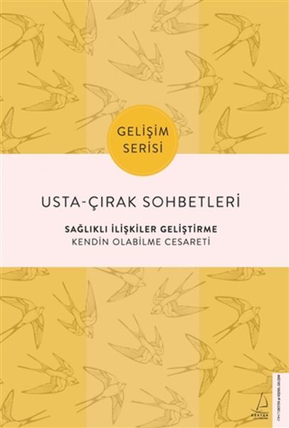 Usta%20Çırak%20Sohbetleri%20Sağlıklı%20İlişkiler%20Geliştirme