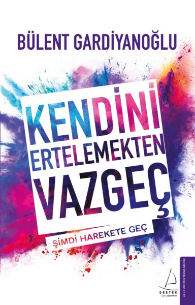 Kendini%20Ertelemekten%20Vazgeç