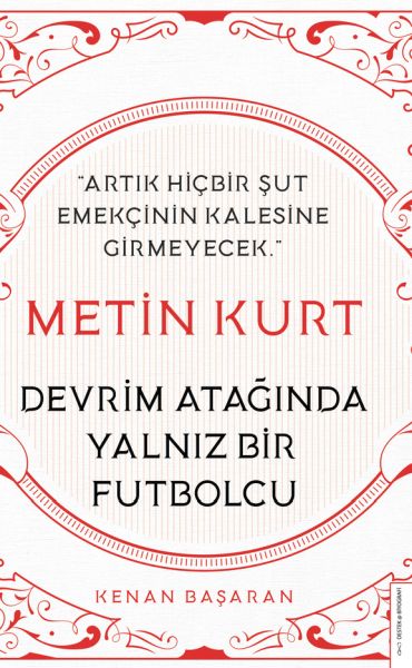 Metin%20Kurt%20Devrim%20Atağında%20Yalnız%20Bir%20Futbolcu