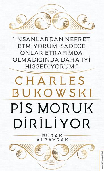 Charles%20Bukowski%20Pis%20Moruk%20Diriliyor