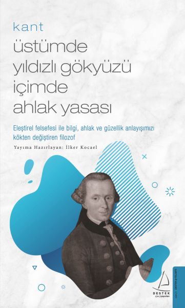 Kant%20Üstümde%20Yıldızlı%20Gökyüzü%20İçimde%20Ahlak%20Yasası