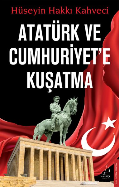 Atatürk%20ve%20Cumhuriyete%20Kuşatma