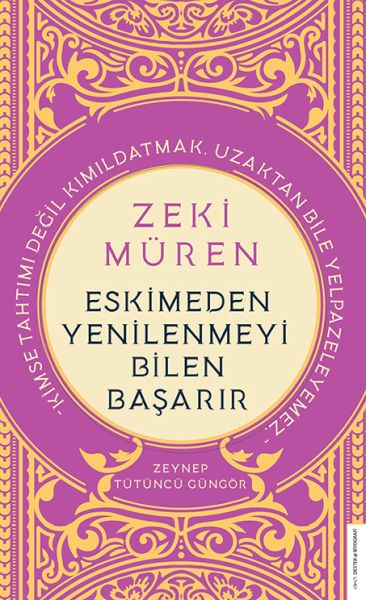 Zeki%20Müren%20Eskimeden%20Yenilenmeyi%20Bilen%20Başarır