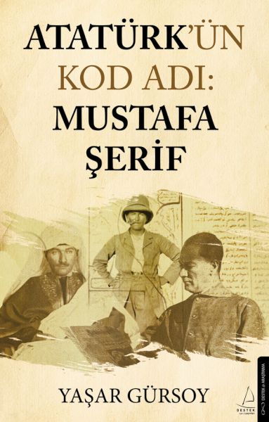 Atatürkün%20Kod%20Adı%20Mustafa%20Şerif