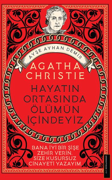 Agatha%20Christie%20Hayatın%20Ortasında%20Ölümün%20İçindeyiz