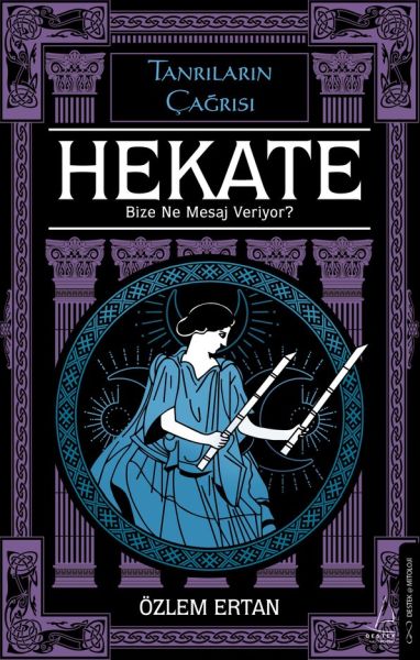 Hekate%20Bize%20Ne%20Mesaj%20Veriyor%20Tanrıların%20Çağrısı