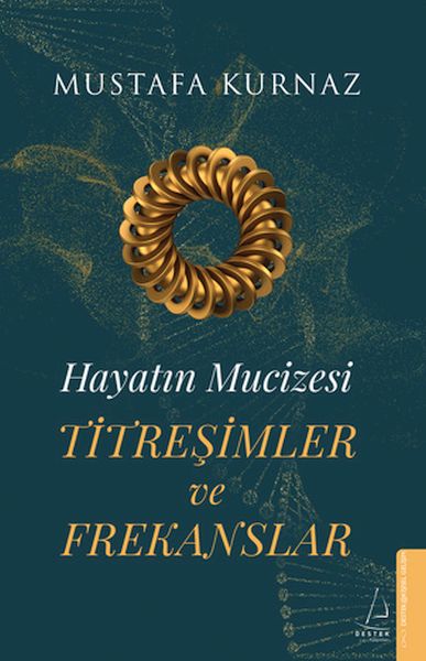 Hayatın%20Mucizesi%20Titreşimler%20ve%20Frekanslar