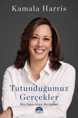 Tutunduğumuz%20Gerçekler-%20Kamala%20Harris%20-%20Ciltli