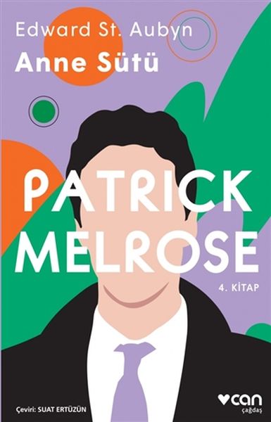 Anne%20Sütü%20Patrick%20Melrose%204.%20Kitap