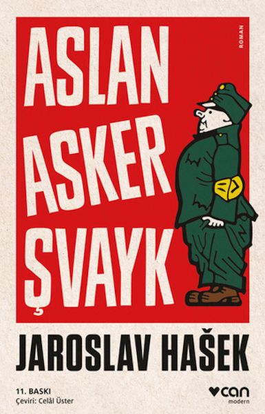 Aslan%20Asker%20Şvayk%20ve%20Dünya%20Savaşı’nda%20Başından%20Geçenler