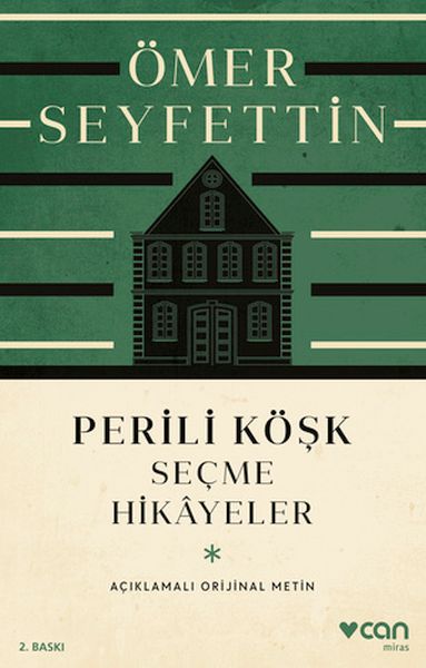 Perili%20Köşk%20ve%20Seçme%20Hikayeler%20Açıklamalı%20Orijinal%20Metin