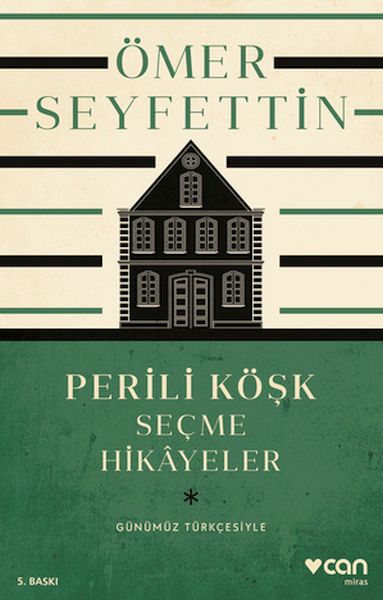 Perili%20Köşk%20ve%20Seçme%20Hikayeler%20Günümüz%20Türkçesiyle