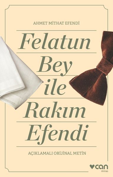 Felatun%20Bey%20ve%20Rakım%20Efendi%20Açıklamalı%20Orijinal%20Metin