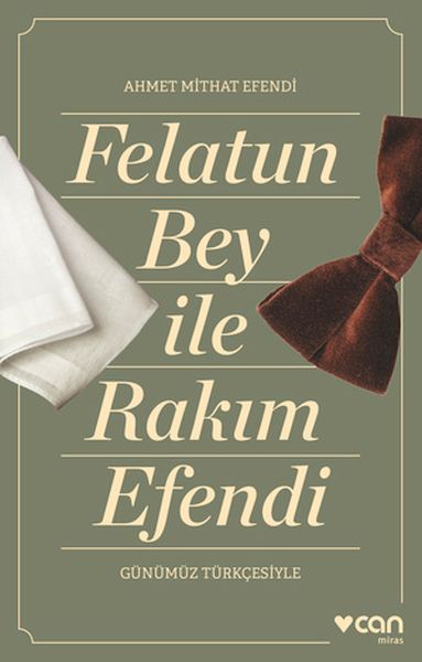 Felatun%20Bey%20ve%20Rakım%20Efendi%20Günümüz%20Türkçesiyle