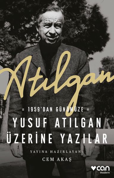 Atılgan%201959dan%20Günümüze%20Yusuf%20Atılgan%20Üzerine%20Yazılar