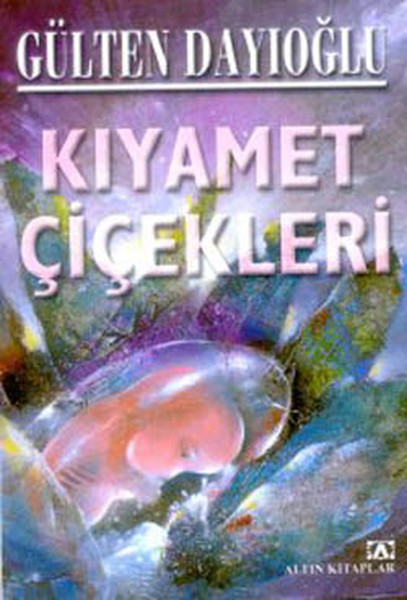 Kıyamet%20Çiçekleri