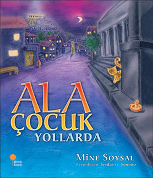 ALA%20ÇOCUK%20YOLLARDA