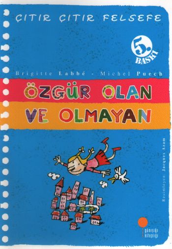 Çıtır%20Çıtır%20Felsefe%20-%20ÖZGÜR%20OLAN%20VE%20OLMAYAN