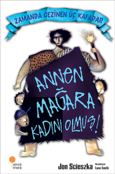 Zamanda%20Gezinen%20Üç%20Kafadar%20-%20ANNEN%20MAĞARA%20KADINI%20OLMUŞ!