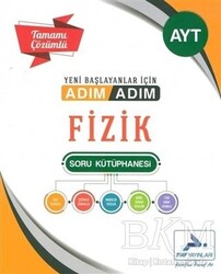 Paraf%20Ayt%20Adım%20Adım%20Fizik%20Çözümlü%20Sk