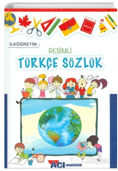 İlköğretim Resimli Türkçe Sözlük Açı Yayınları