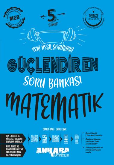 Ankara 5. Sınıf Güçlendiren Matematik Soru Bankası **YENİ**