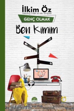 Ben Kimim-Genç Olmak