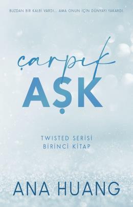 Çarpık Aşk - Twisted Serisi 1. Kitap