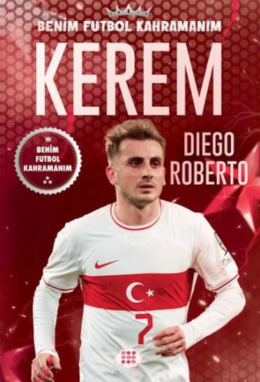  Kerem Benim Futbol Kahramanım