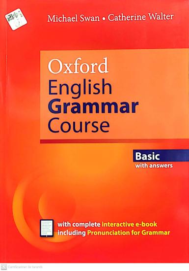 Oxford English Grammar Course Basic Student’s Book with Key. Revised Edition.